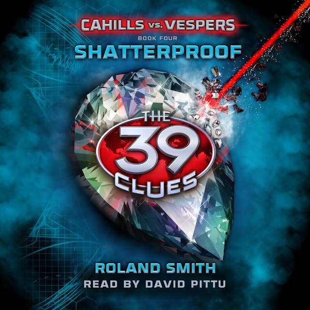 The 39 Clues - Shatterproof