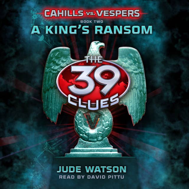 Cover for The 39 Clues - A Kings Ransom