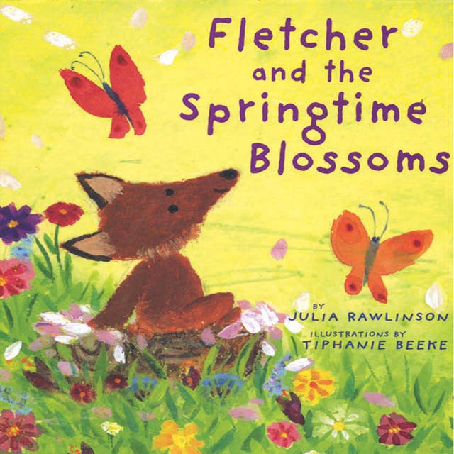 Fletcher And The Springtime Blossoms