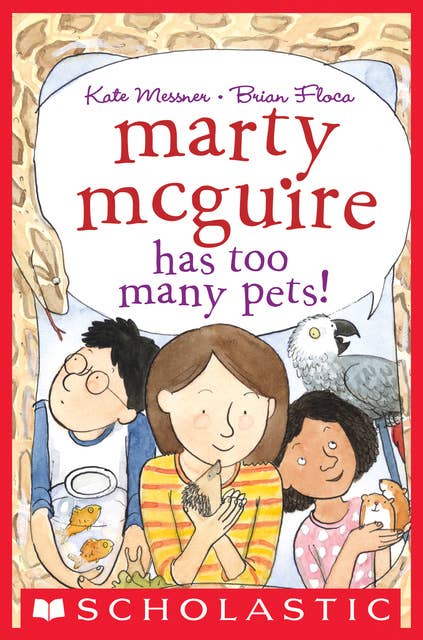 Marty McGuire Has Too Many Pets!