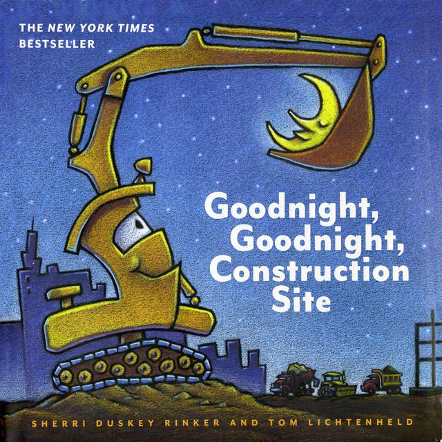Cover for Goodnight, Goodnight, Construction Site