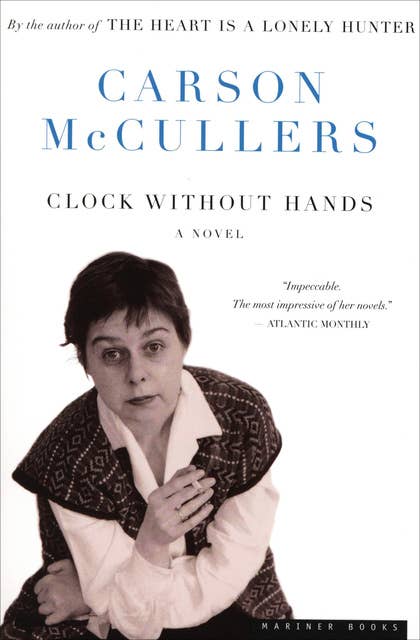 Clock Without Hands: A Novel