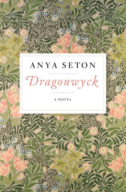 Dragonwyck: A Novel