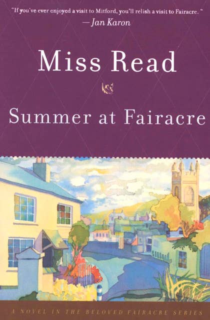 Summer at Fairacre: A Novel