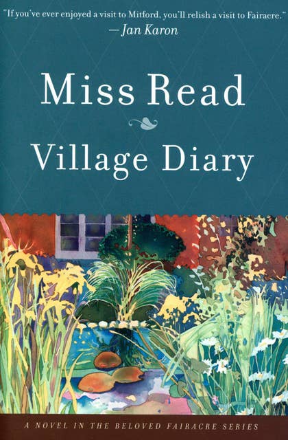 Village Diary: A Novel