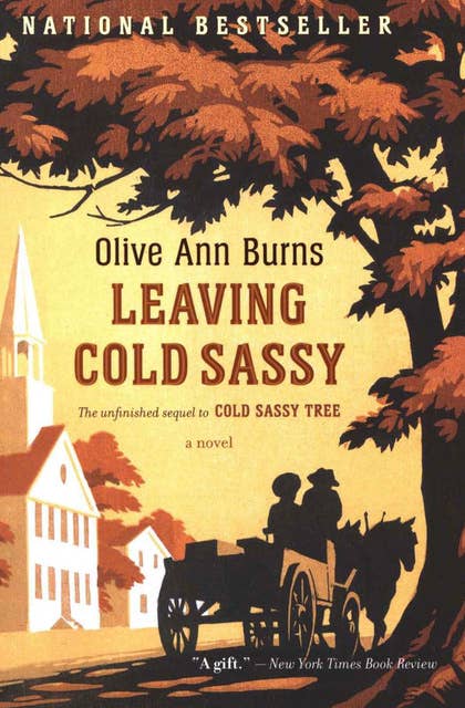 Leaving Cold Sassy: A Novel