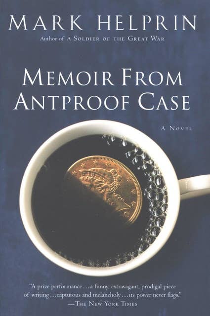 Memoir From Antproof Case: A Novel