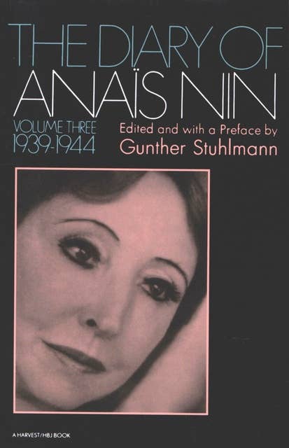 The Diary of Anaïs Nin, 1939–1944