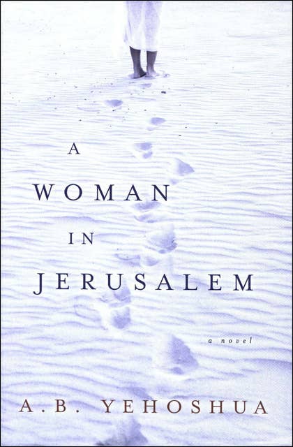 A Woman in Jerusalem: A Novel