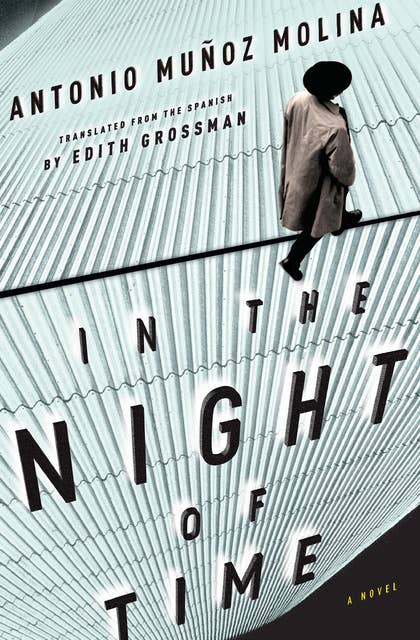In the Night of Time: A Novel