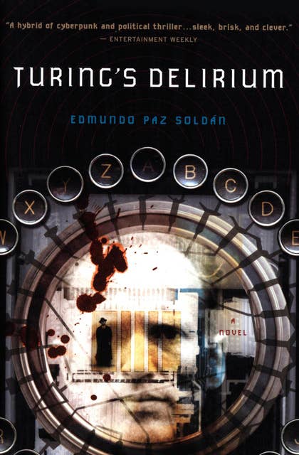 Turing's Delirium: A Novel