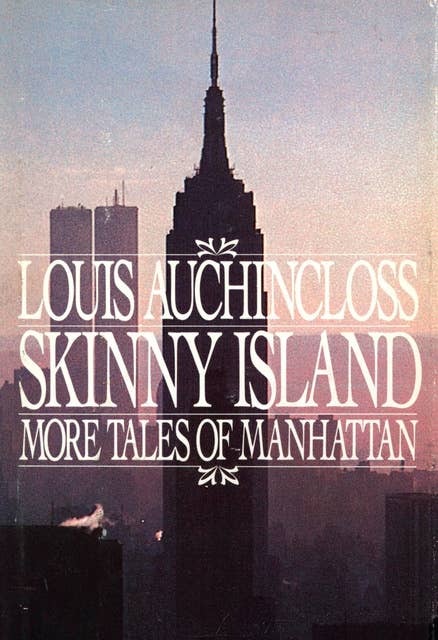 Skinny Island: More Tales of Manhattan