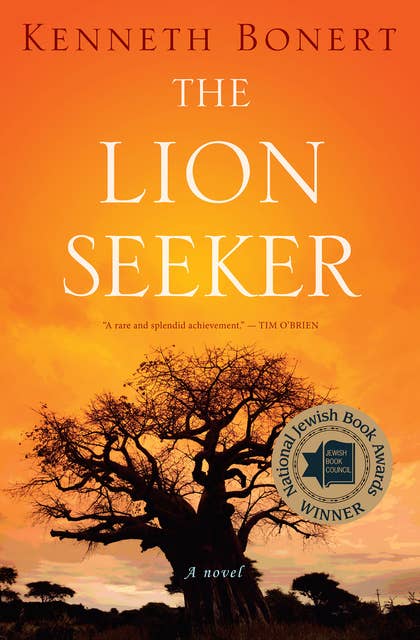 The Lion Seeker: A Novel