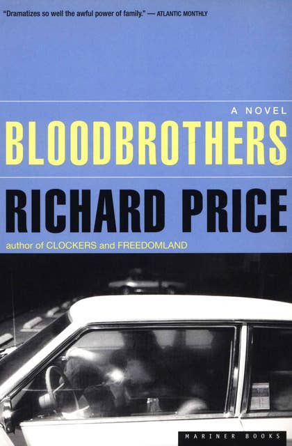 Bloodbrothers: A Novel