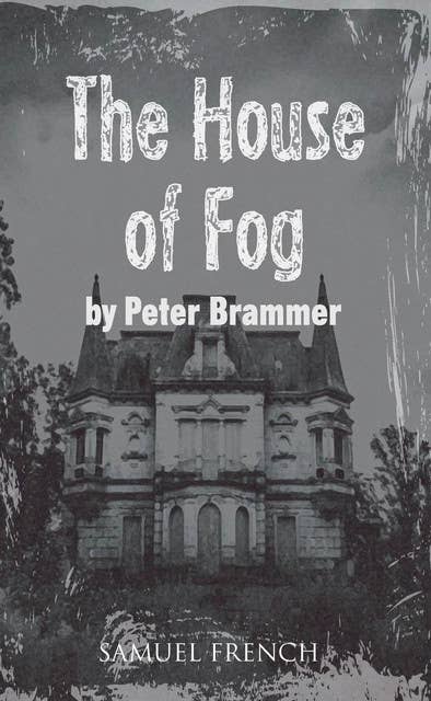 The House of Fog