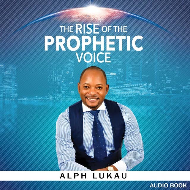 The Rise of the Prophetic Voice