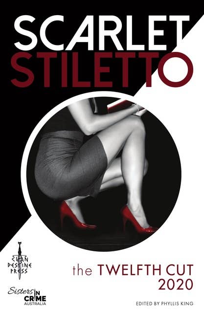 Scarlet Stiletto: The Twelfth Cut - 2020