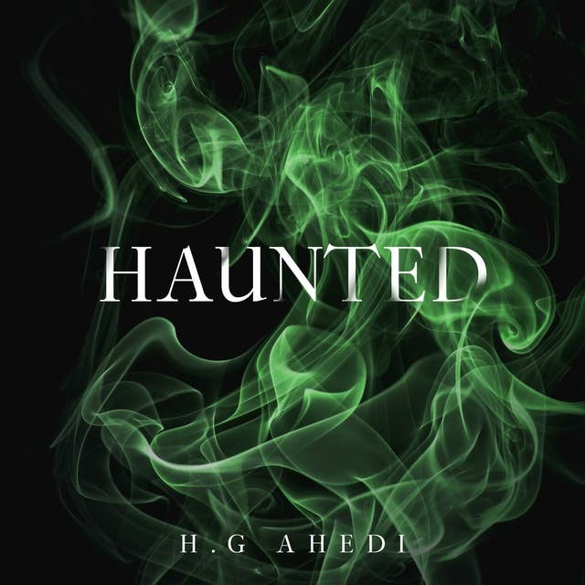 Haunted: Action Packed Crime Thriller