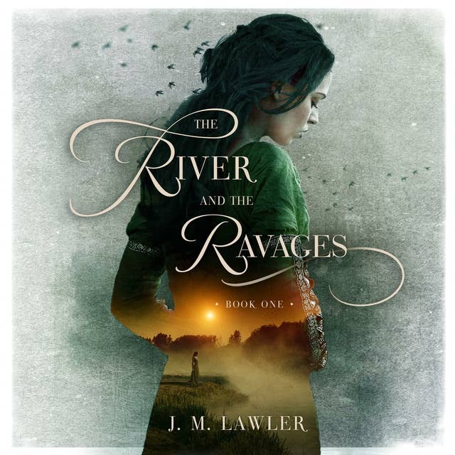 The River and the Ravages
