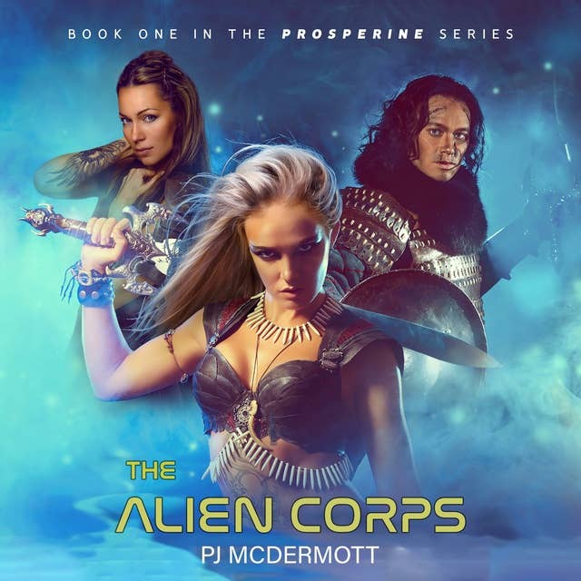 The Alien Corps: A Sword and Planet Adventure
