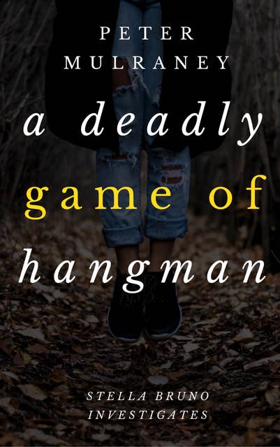 A Deadly Game of Hangman