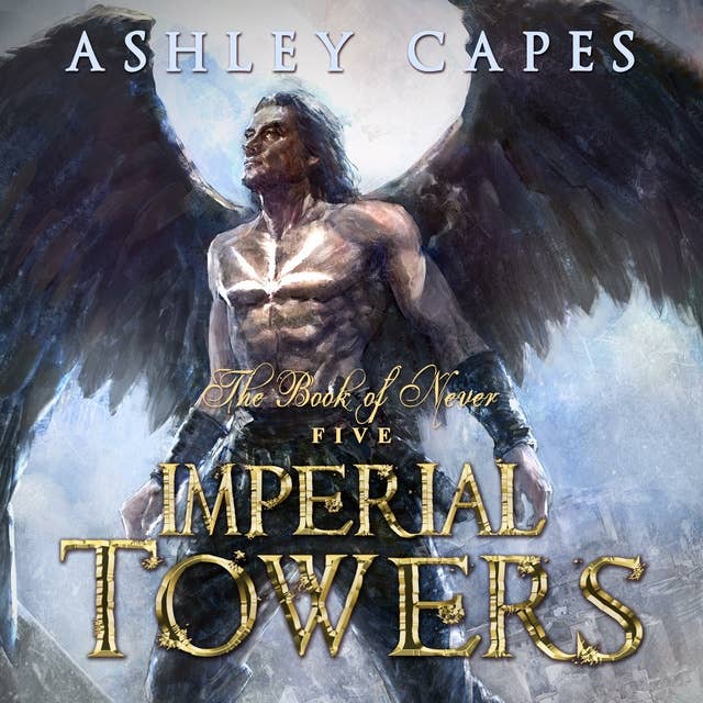 Imperial Towers: Book of Never #5