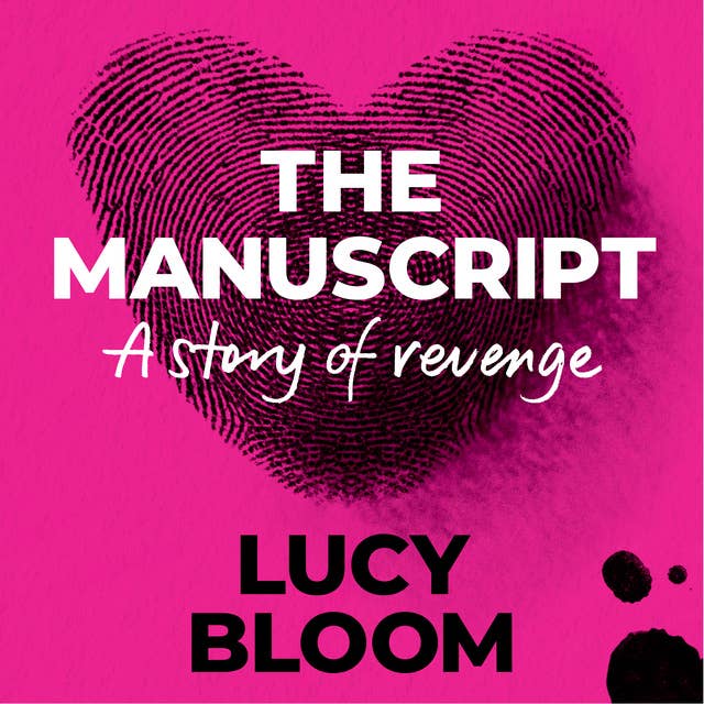 Cover for The Manuscript: A story of revenge