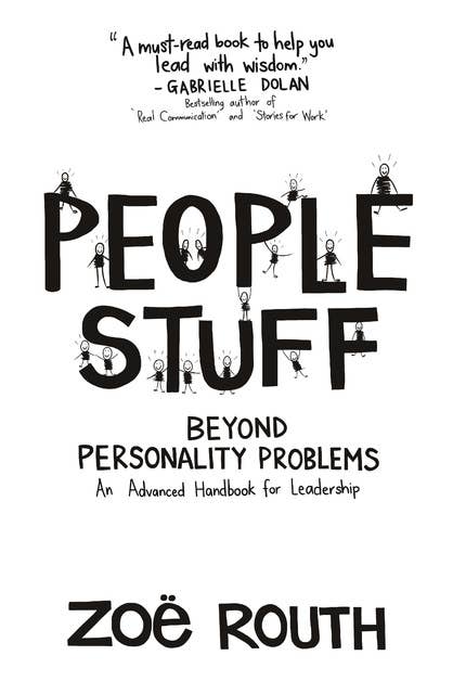 People Stuff: Beyond Personality Problems
