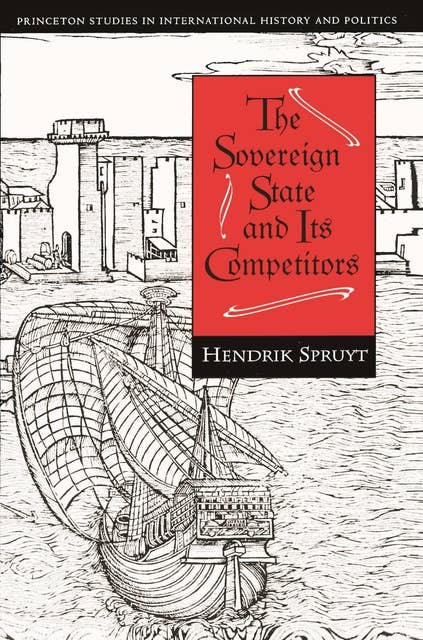 The Sovereign State and Its Competitors: An Analysis of Systems Change