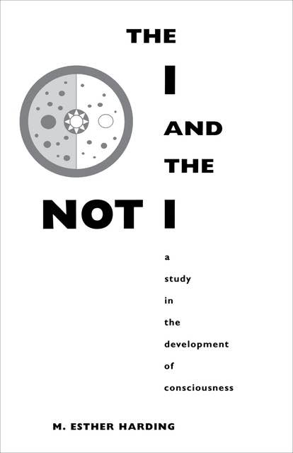 The I and the Not-I: A Study in the Development of Consciousness