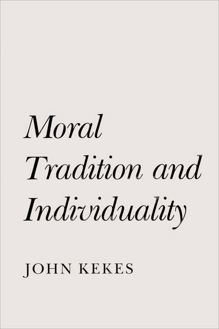 Moral Tradition and Individuality