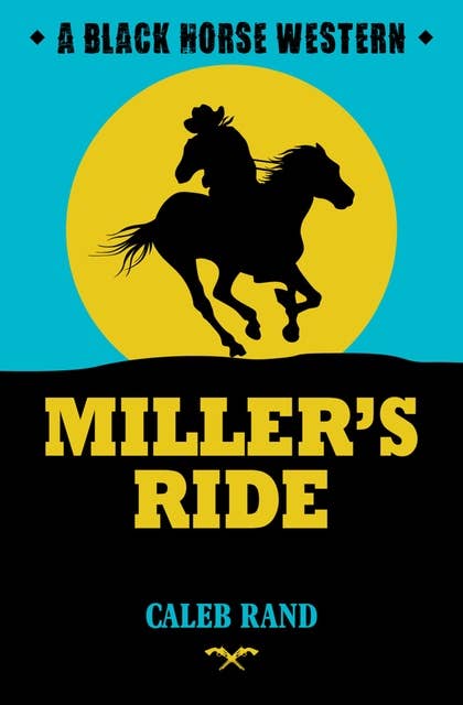 Miller's Ride