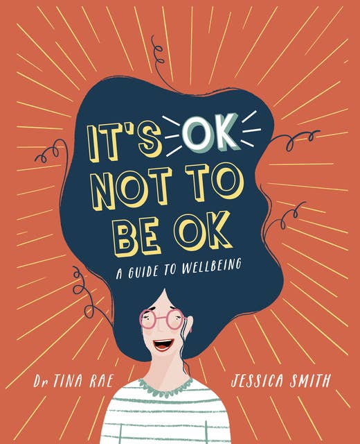 Cover for It's OK Not to Be OK: A Guide to Wellbeing