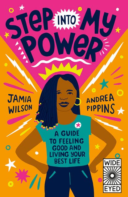 Cover for Step into My Power: A Guide to Feeling Good and Living Your Best Life