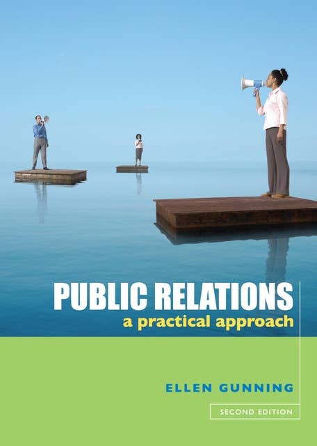 Public Relations: A Practical Approach