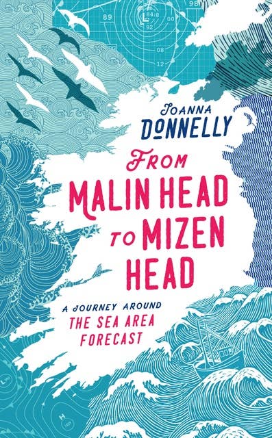 From Malin Head to Mizen Head: A journey around the sea area forecast