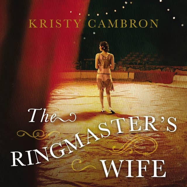 The Ringmaster's Wife
