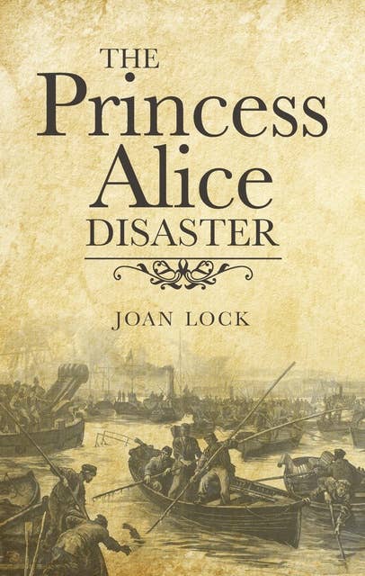 The Princess Alice Disaster
