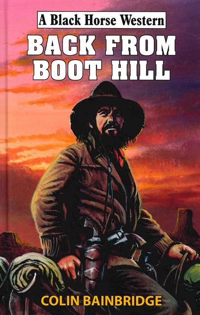Back From Boot Hill