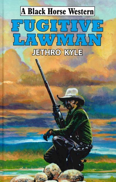Fugitive Lawman