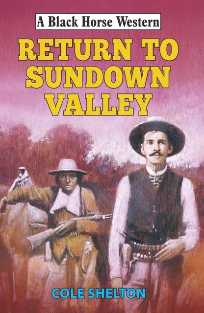 Return to Sundown Valley