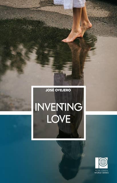 Inventing Love: Peter Owen World Series: Spain