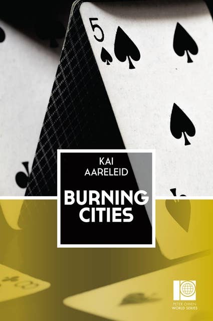 Burning Cities: (Peter Owen World Series: Baltics)