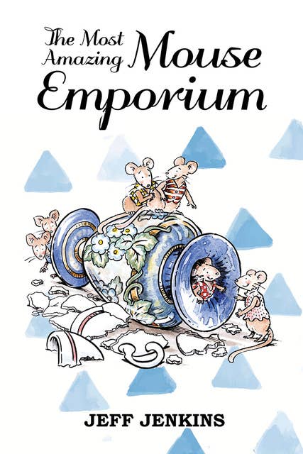The Most Amazing Mouse Emporium