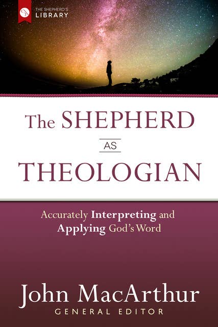 The Shepherd as Theologian