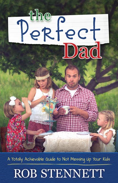 The Perfect Dad