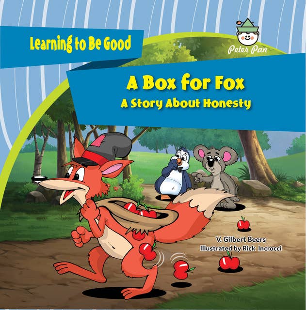 A Box for Fox: A Story About Honesty