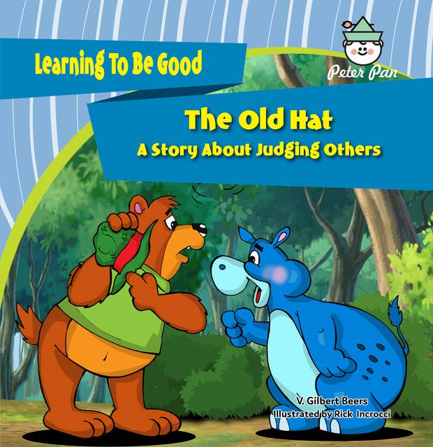 The Old Hat: A Story About Judging Others