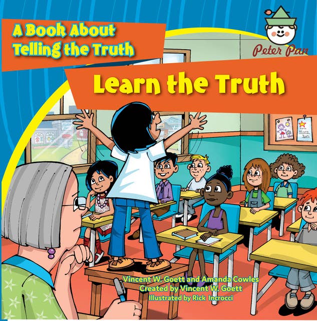 Learn the Truth: A Book About Telling the Truth