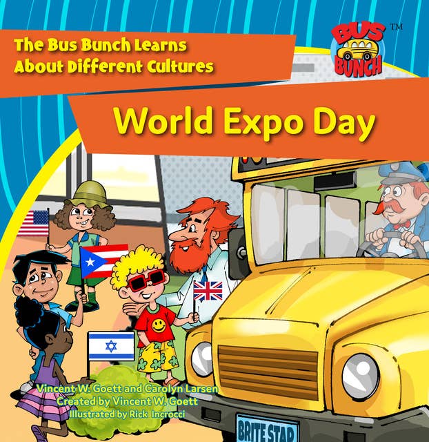 World Expo Day: The Bus Bunch Learns About Different Cultures